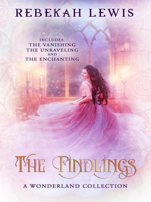 Title details for The Findlings by Rebekah Lewis - Available
